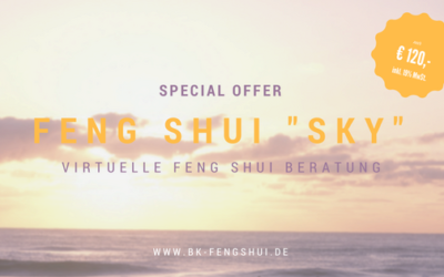 „Feng Shui SKY“ – ONLINE Beratung für mehr Gesundheit & Positive Mind